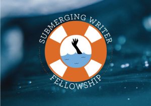 Submerging Writer Fellowship